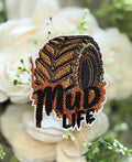 Mud Life Iron on Patch