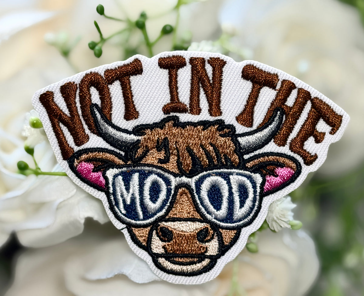 Not in the Mood Cow Iron on Patch