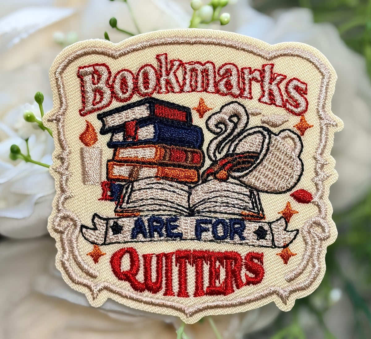 Bookmarks Are for Quitters Iron on Patch