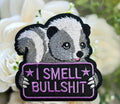I Smell Bullsh*t Iron on Patch