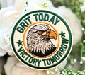 Grit Today Victory Tomorrow Iron on Patch