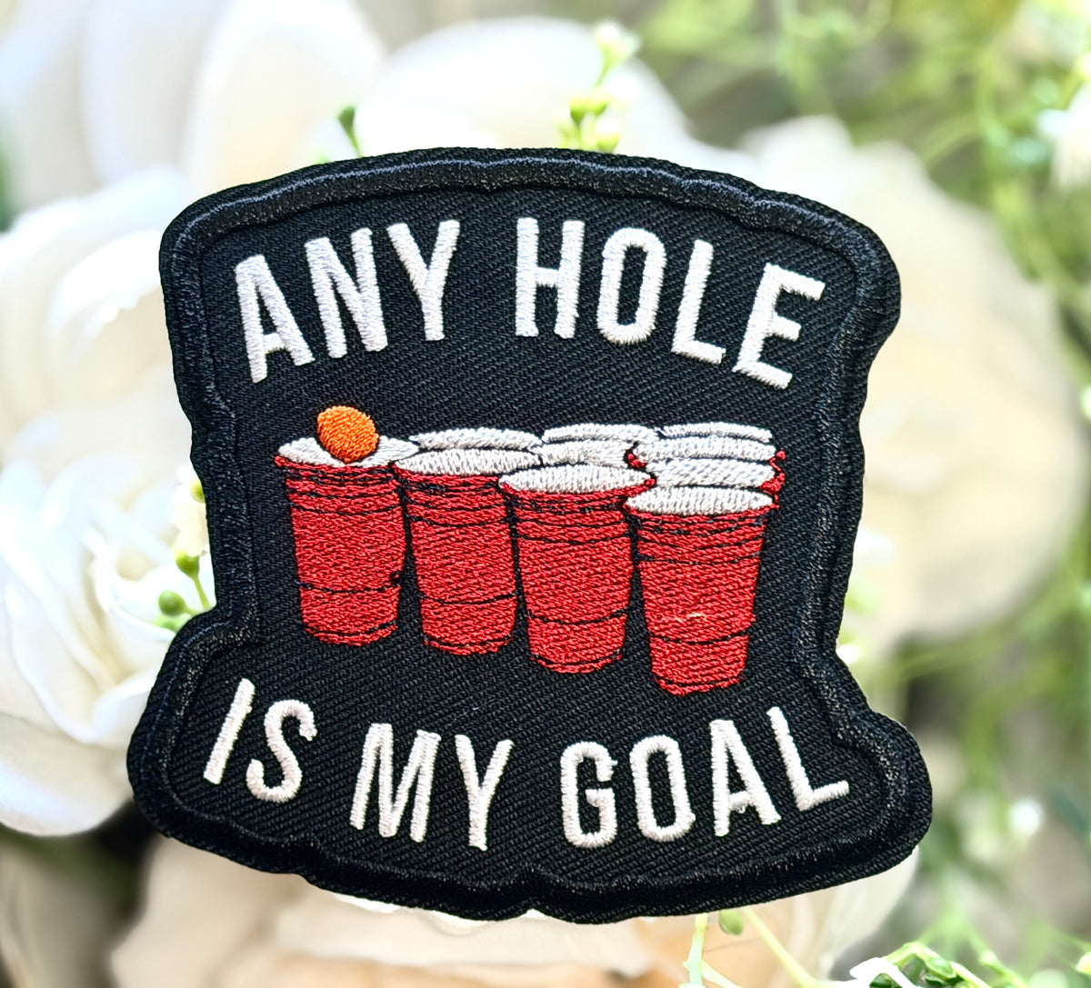 Any Hole Is My Goal Iron on Patch