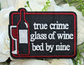 True Crime Glass of Wide and Bed by Nine Iron on Patch