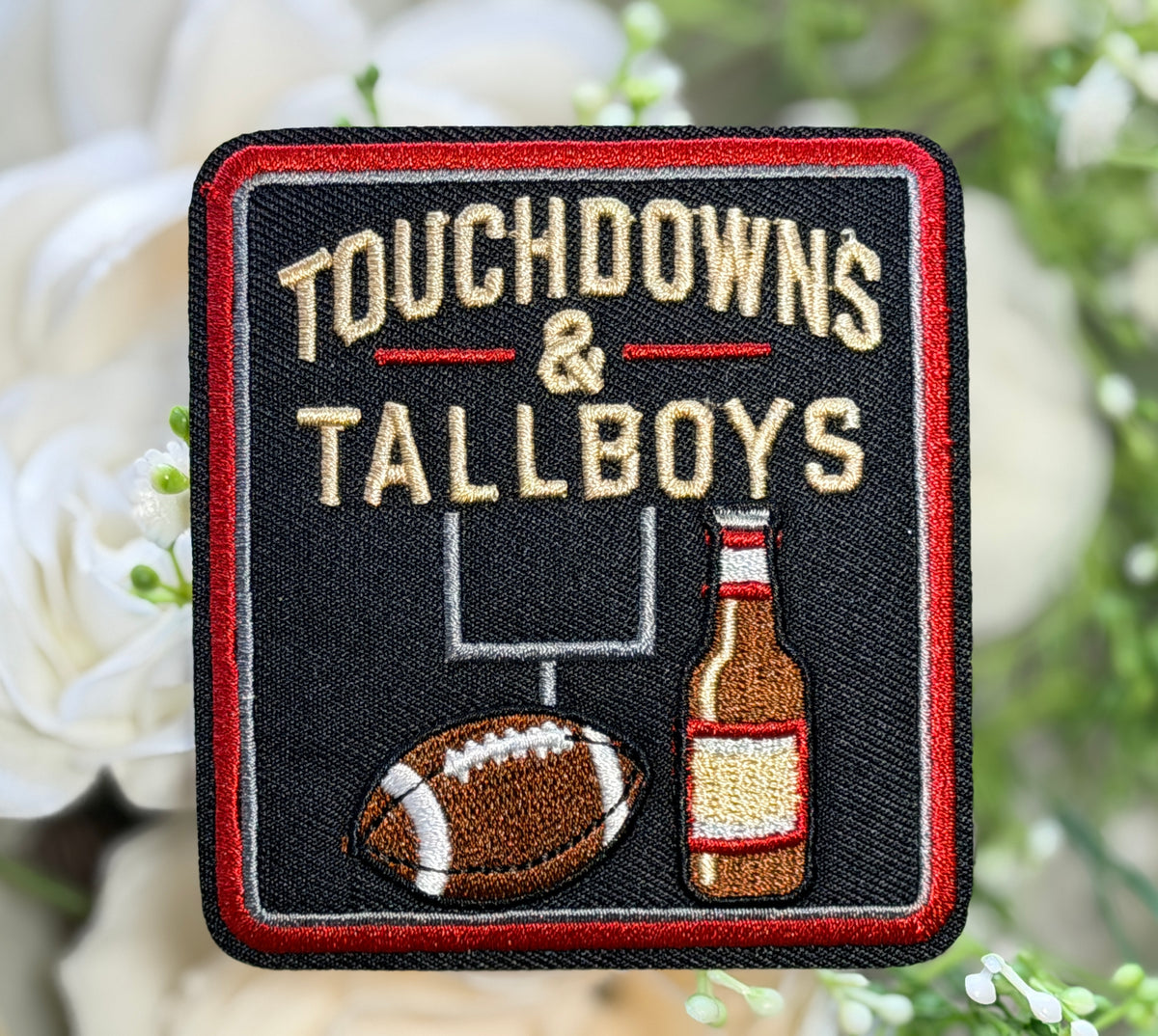 Touchdown & Tallboys Iron on Patch