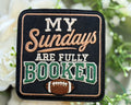 My Sundays Are Fully Booked Iron on Patch