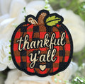 Thankful Y'all Iron on Patch