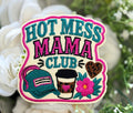 Hot Mess Mama Club Iron on Patch