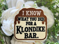 I know what you did from a Klondike Bar Iron on Patch