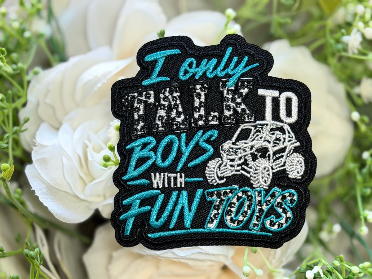 I only Talk to Boys with Fun Toys Iron on Patch
